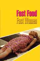 Fast Food Fast Women Poster 3