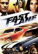 Fast Lane Poster 3