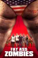 Fat Ass Zombies Poster 2