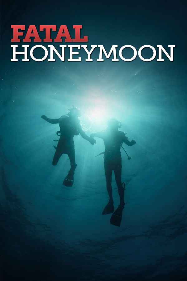 Fatal Honeymoon Poster 1