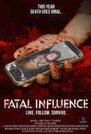 Fatal Influence: Like Follow Survive Poster 4