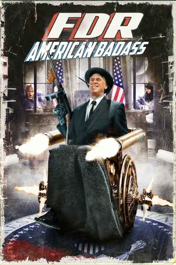 FDR: American Badass! Poster 4