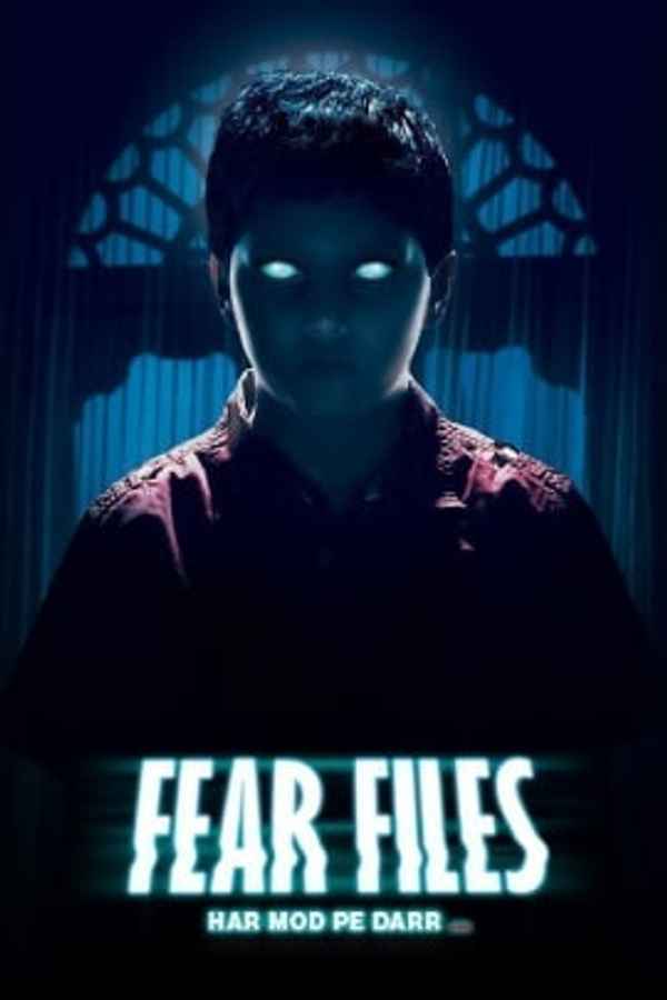 Fear Files - Darr Ki Sachchi Tasveerein Poster 1