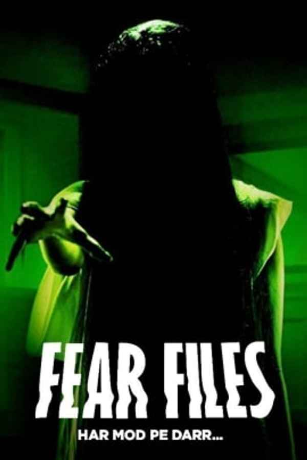 Fear Files - Har Mod Pe Darr Poster 2