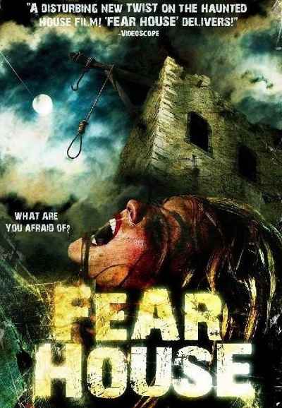 Fear House