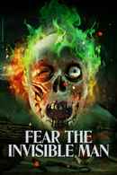 Fear the Invisible Man Poster 2