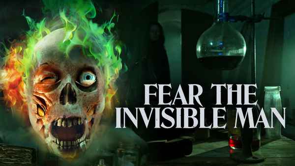 Fear the Invisible Man Poster 1