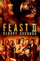 Feast II: Sloppy Seconds Poster 3