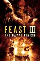 Feast III: The Happy Finish Poster 1