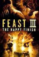Feast III: The Happy Finish Poster 6