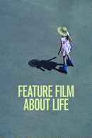 Feature Film About Life Poster 3
