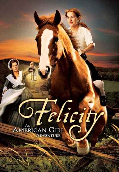 Felicity: An American Girl Adventure