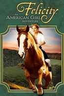 Felicity: An American Girl Adventure Poster 4