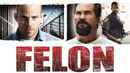 Felon Poster 1