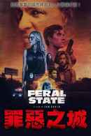 Feral State Poster 5