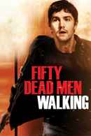 Fifty Dead Men Walking Poster 6