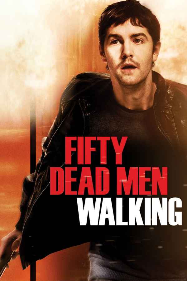 Fifty Dead Men Walking Poster 6