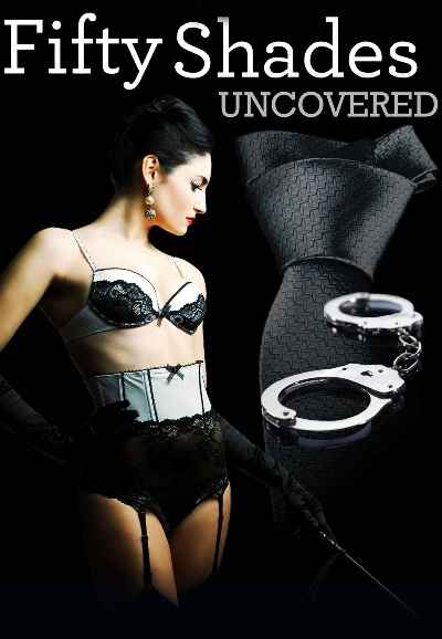 Fifty Shades Uncovered