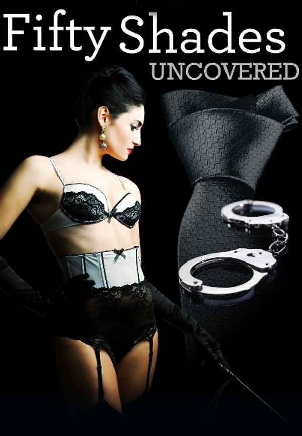 Fifty Shades Uncovered Poster 2