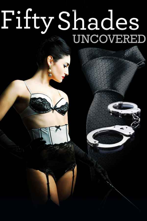 Fifty Shades Uncovered Poster 1