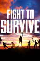 Fight To Survive Poster 3