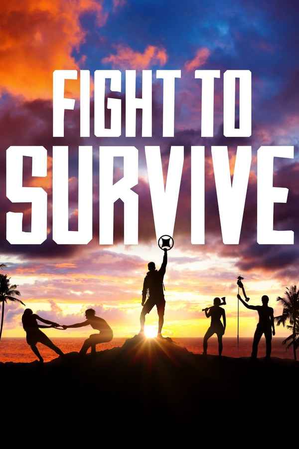Fight To Survive Poster 3