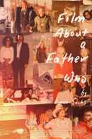 Film About a Father Who Poster 3