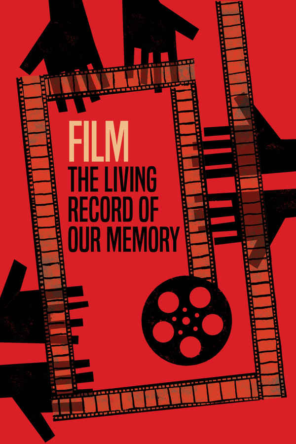 Film, the Living Record of our Memory Poster 1