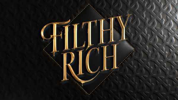 Filthy Rich Poster 3