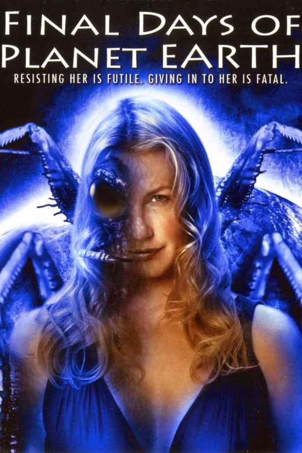 Final Days of Planet Earth Poster 1