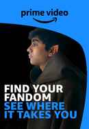 Find your Fandom, See Where It Takes You Poster 4