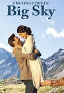 Finding Love in Big Sky, Montana Poster 5
