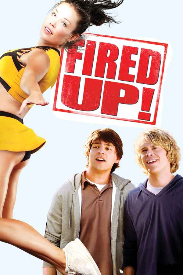 Fired Up! Poster 4