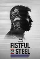 Fistful of Steel Poster 4