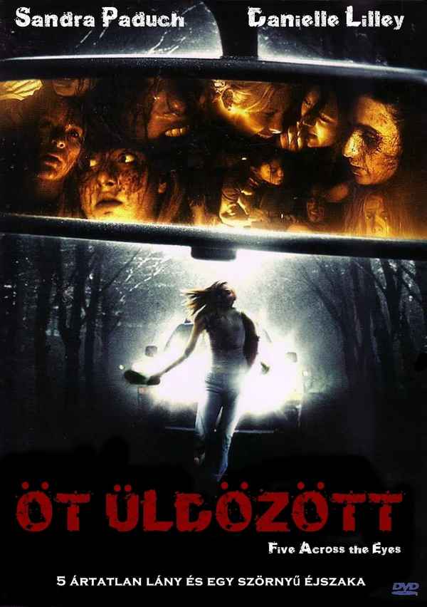 Five Across the Eyes Poster 3