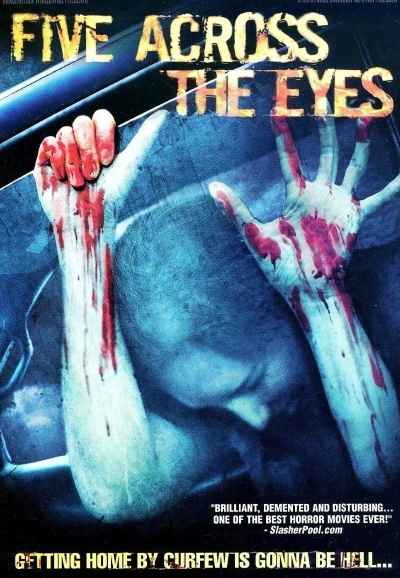 Five Across the Eyes