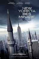 Five Minarets in New York Poster 7