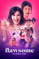 Flawsome: Sex, Drugs & Recipes Poster 3