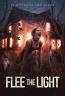 FLEE THE LIGHT Poster 1