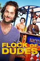 Flock of Dudes Poster 5