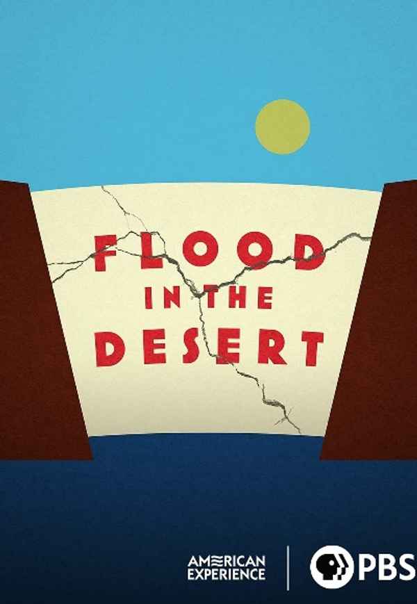 Flood in the Desert Poster 4
