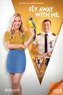 Fly Away With Me Poster 6
