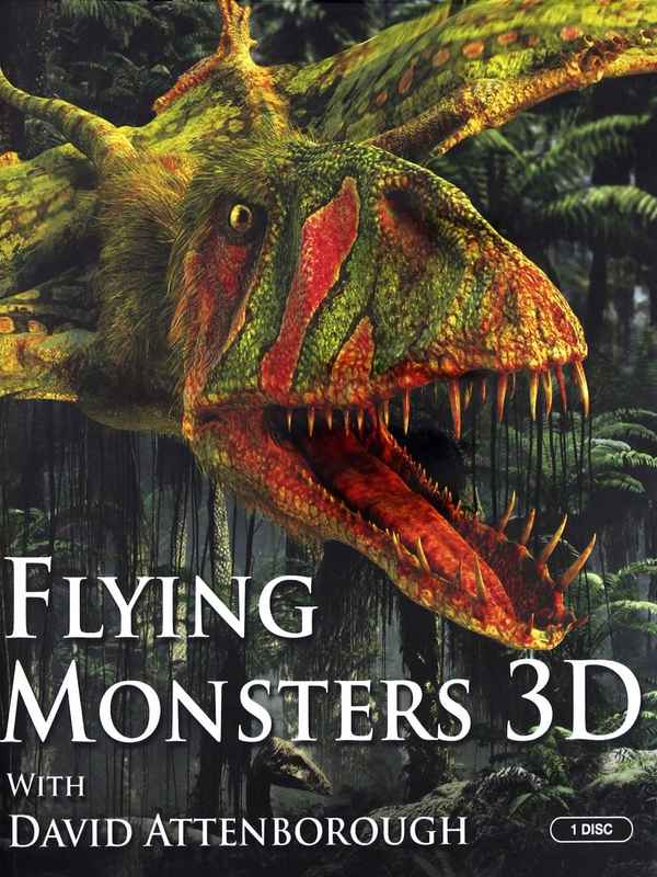 Flying Monsters 3D with David Attenborough Poster 2