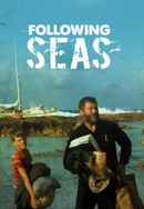 Following Seas Poster 2
