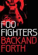 Foo Fighters: Back and Forth Poster 5