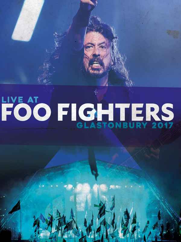Foo Fighters - Live At Glastonbury Poster 2