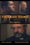 For I Have Sinned Poster 1