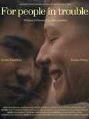 For People in Trouble Poster 2
