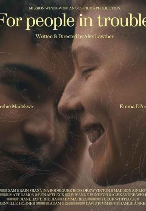 For People in Trouble Poster 4