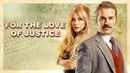 For The Love of Justice Poster 1